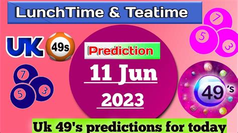 uk teatime predictions for today|UK49's Lunchtime & Teatime .